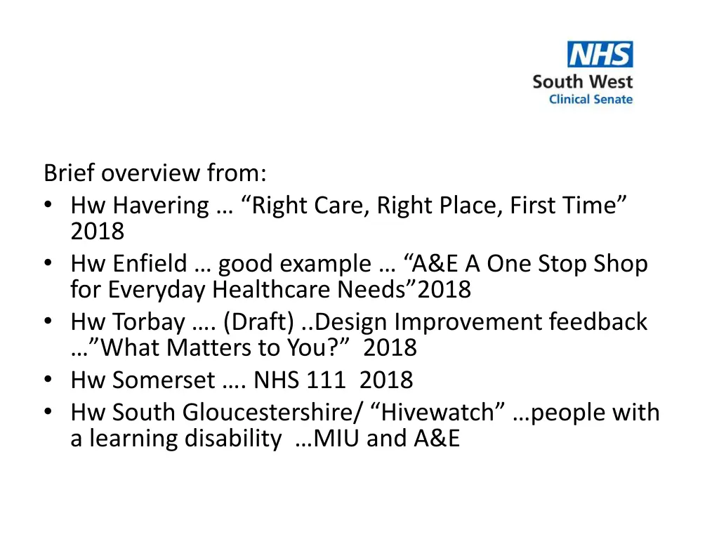 brief overview from hw havering right care right