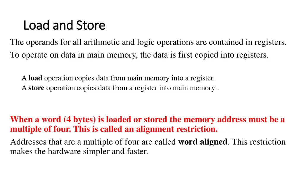 load load and the operands for all arithmetic