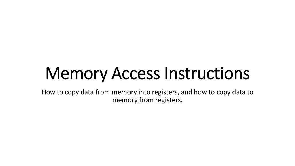 memory access memory access instructions