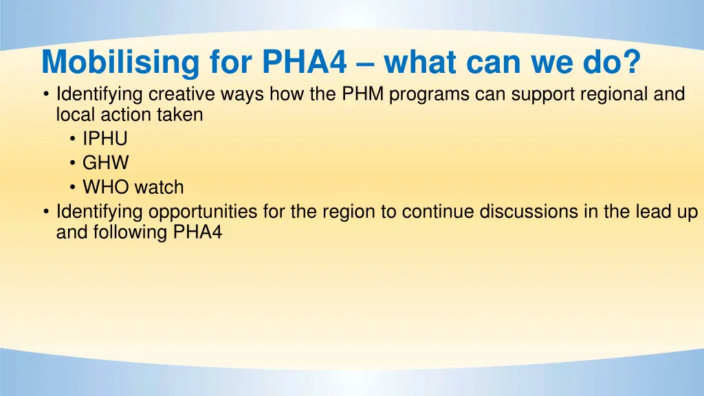 mobilising for pha4 what can we do identifying