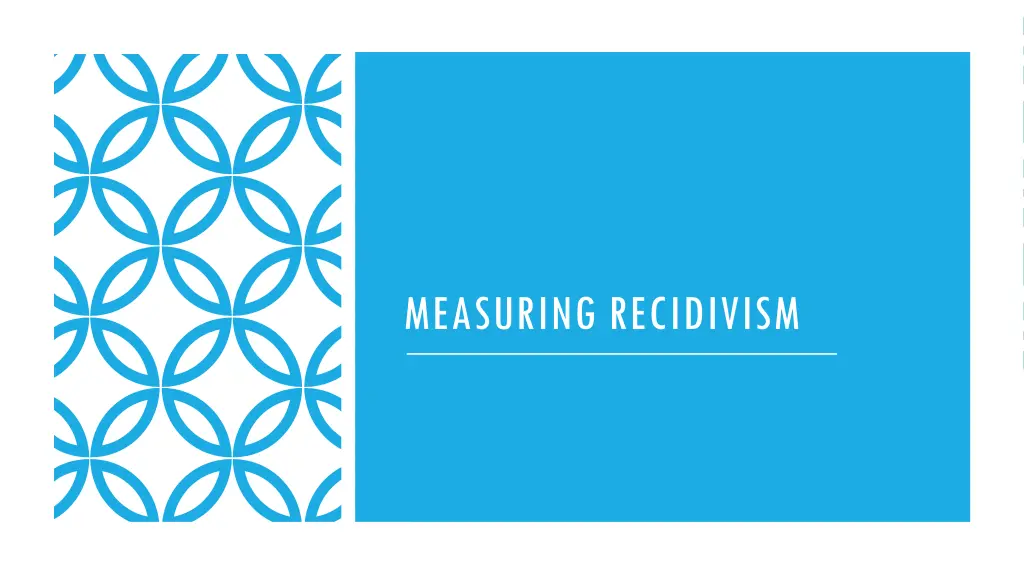 measuring recidivism