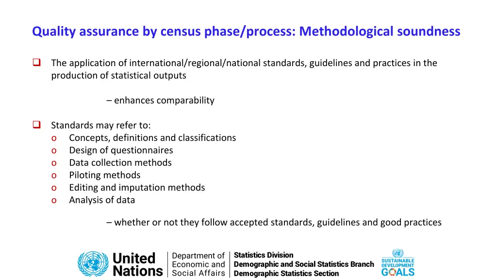 quality assurance by census phase process