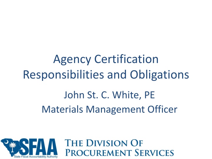 agency certification responsibilities