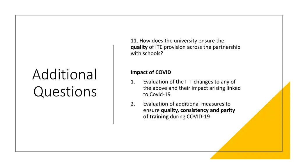 11 how does the university ensure the quality