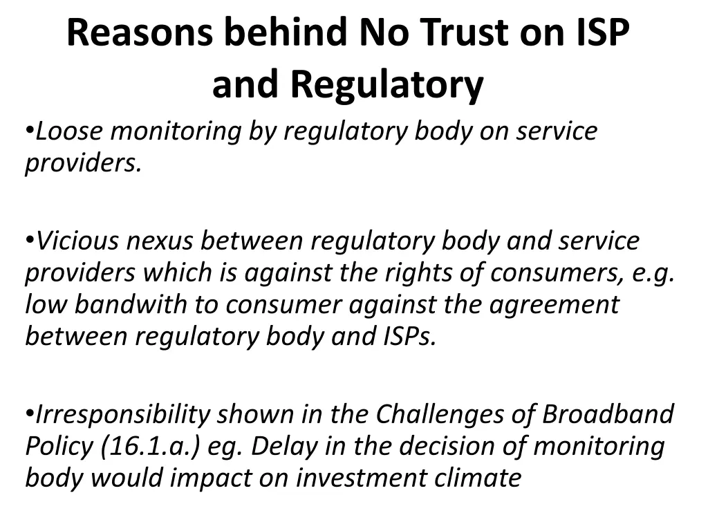 reasons behind no trust on isp and regulatory 2