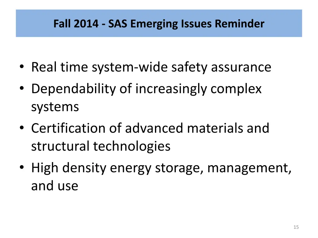 fall 2014 sas emerging issues reminder