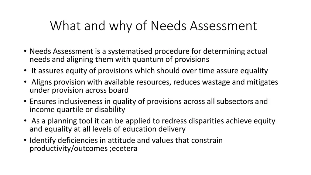 what and why of needs assessment