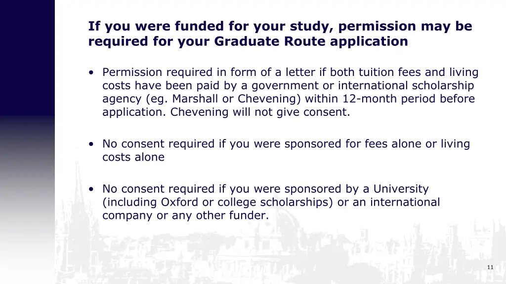 if you were funded for your study permission