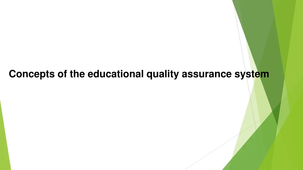 concepts of the educational quality assurance