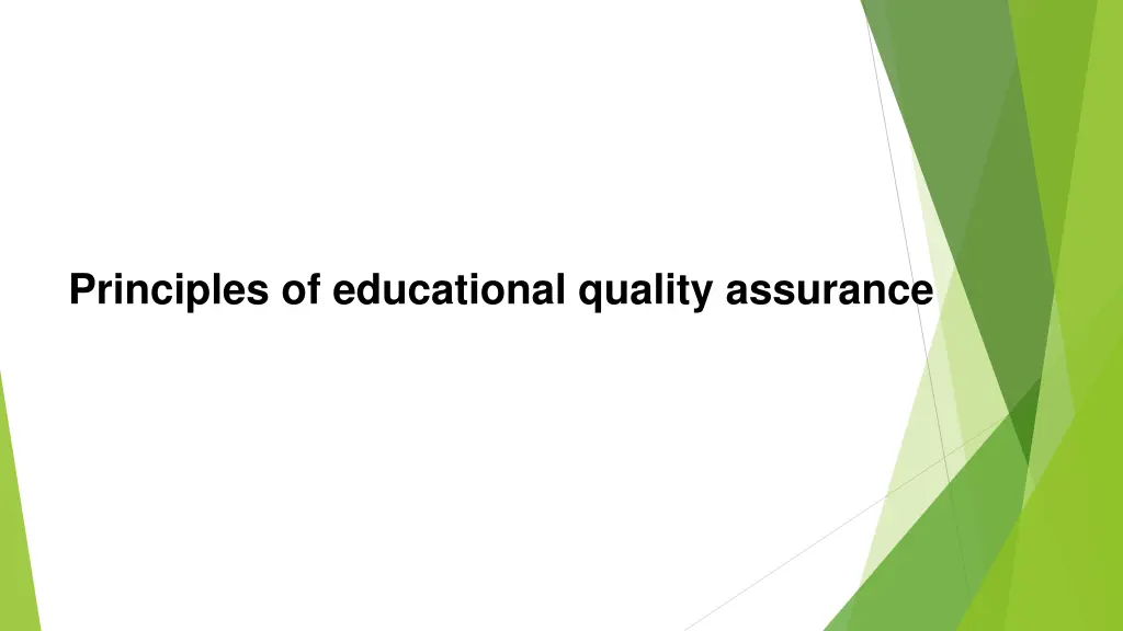 principles of educational quality assurance