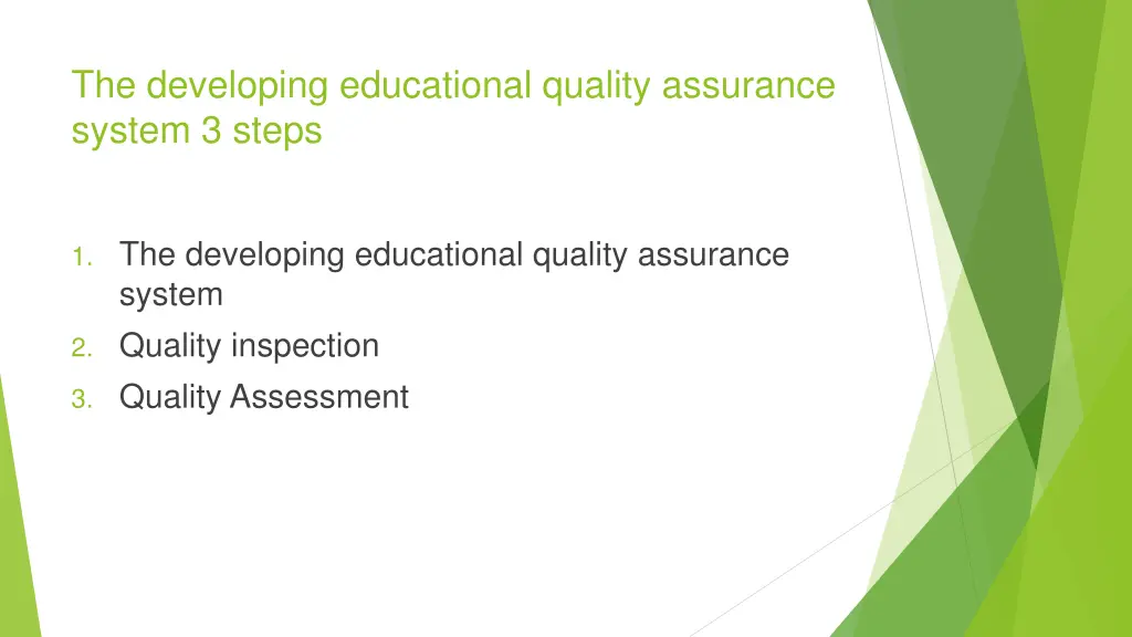 the developing educational quality assurance