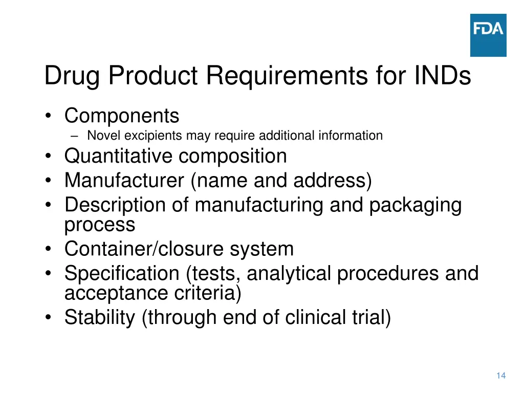 drug product requirements for inds