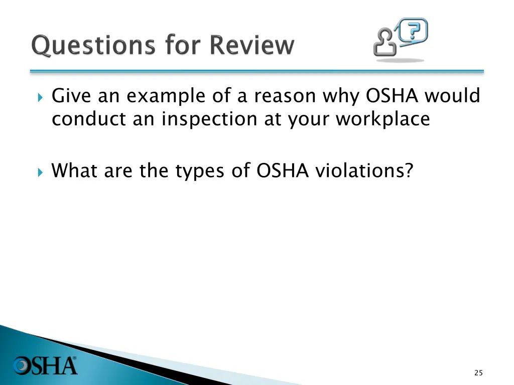 give an example of a reason why osha would