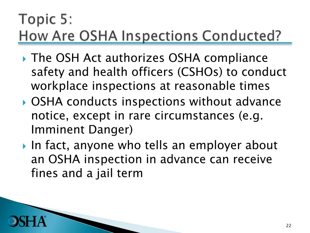 the osh act authorizes osha compliance safety