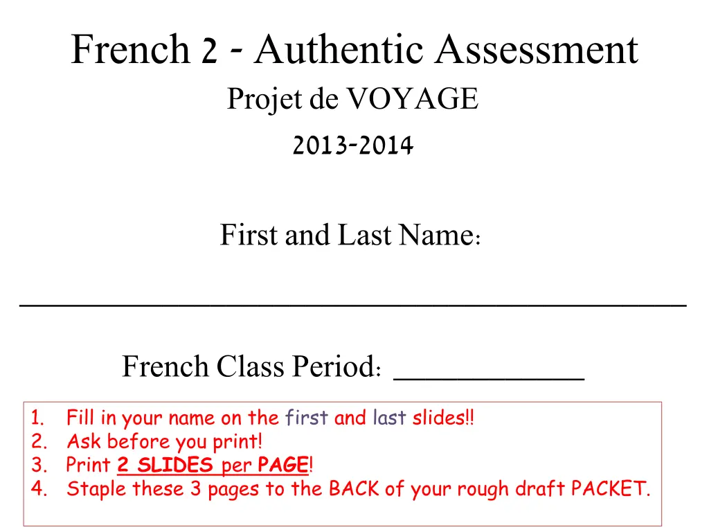 french 2 authentic assessment projet de voyage