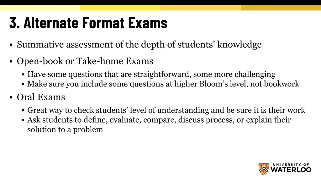 3 alternate format exams