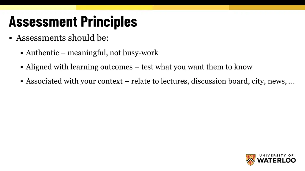 assessment principles assessments should be