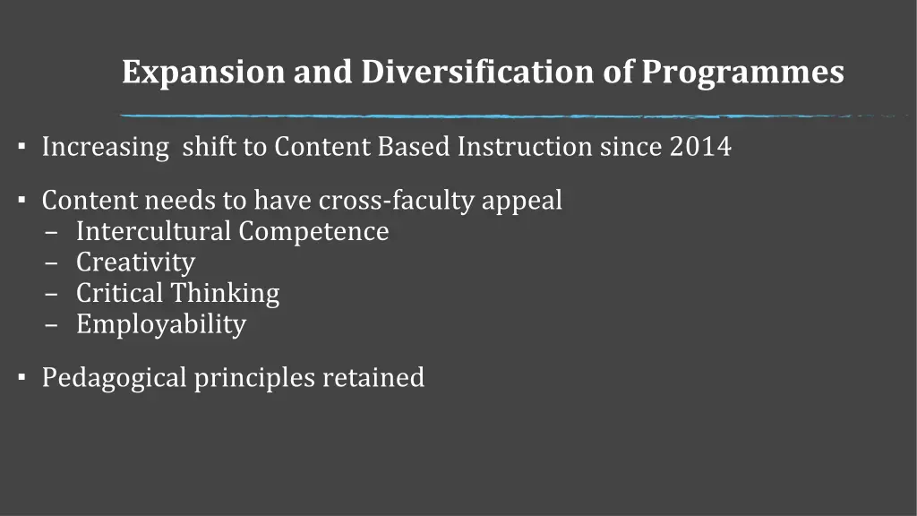 expansion and diversification of programmes