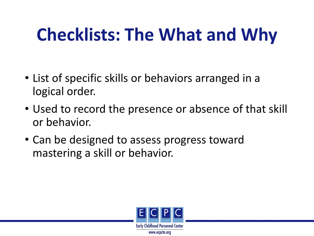 checklists the what and why