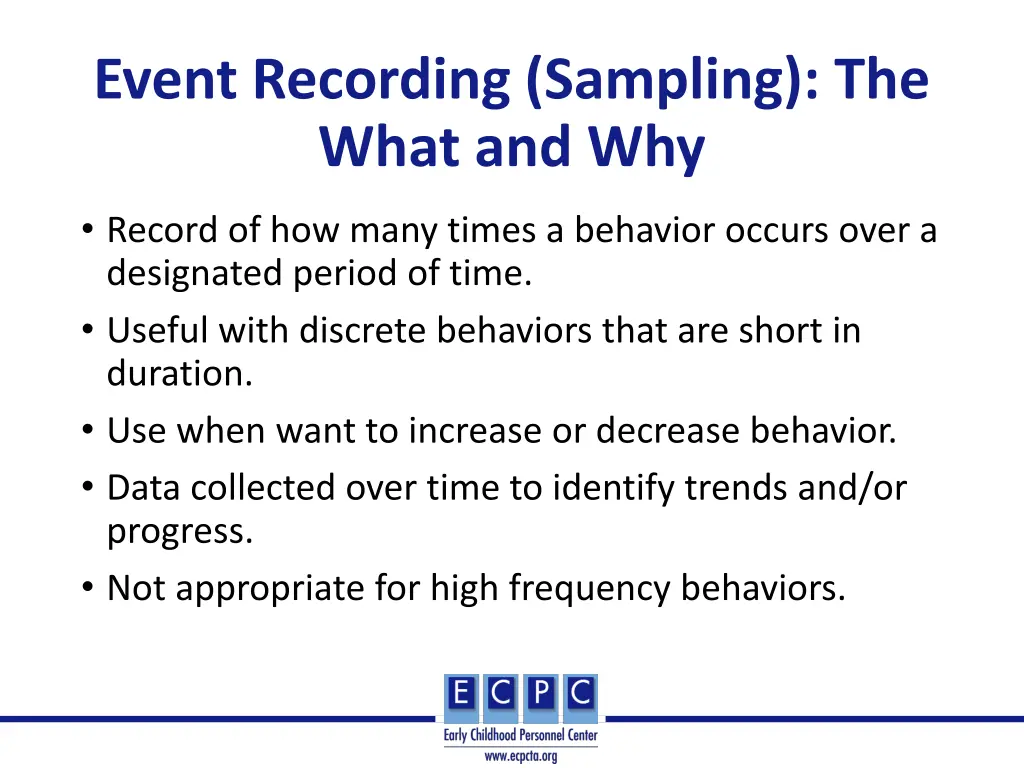 event recording sampling the what and why