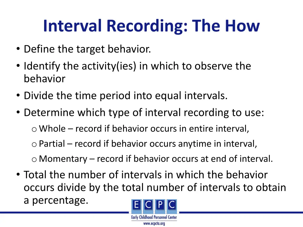 interval recording the how define the target