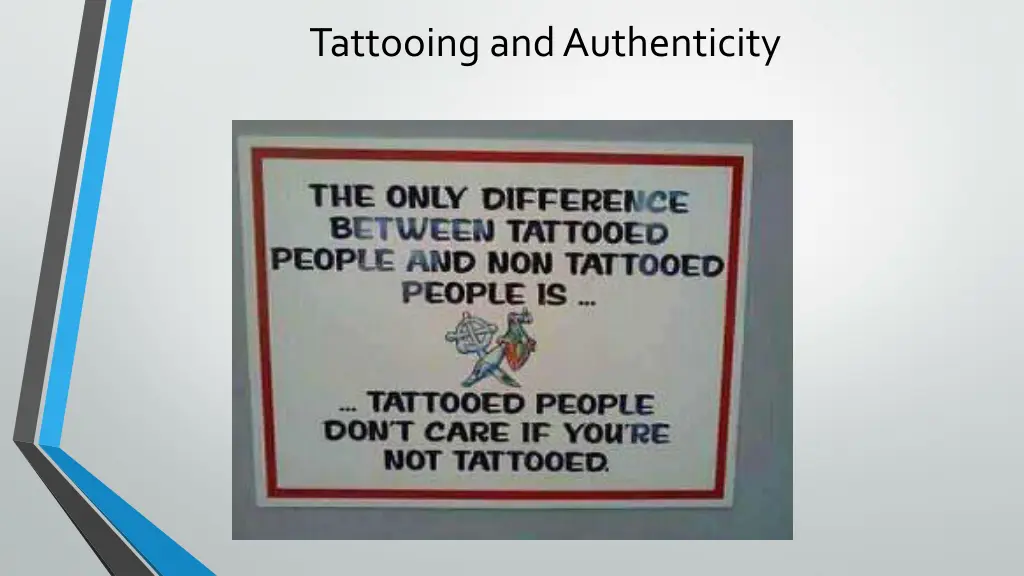 tattooing and authenticity