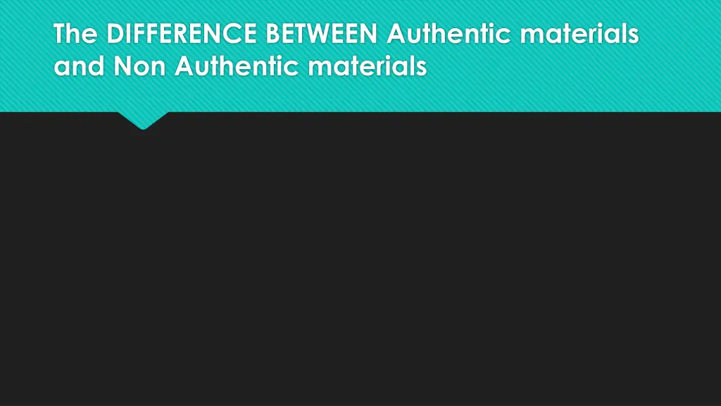 the difference between authentic materials