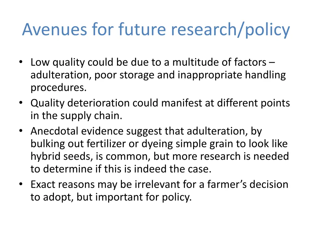 avenues for future research policy