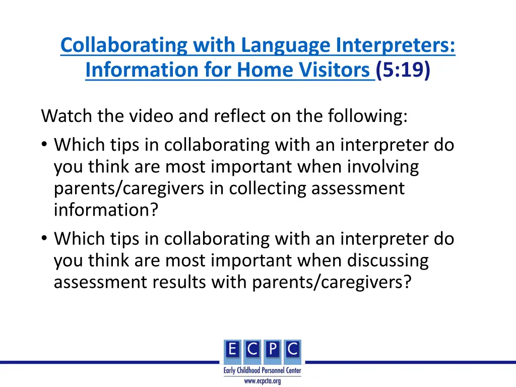 collaborating with language interpreters