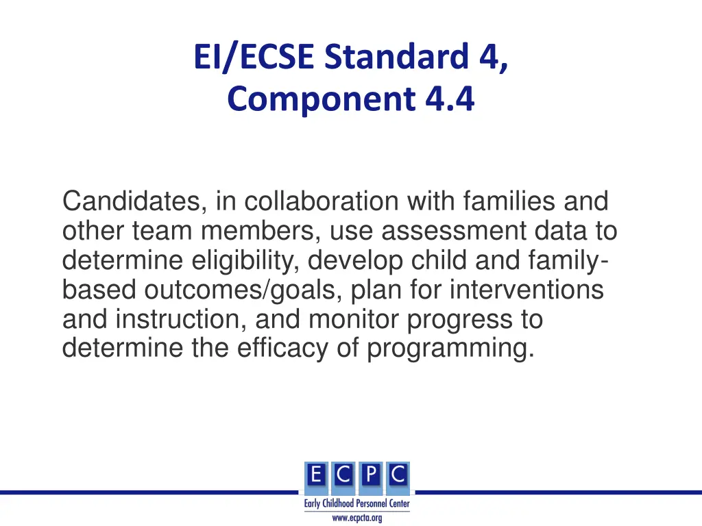 ei ecse standard 4 component 4 4