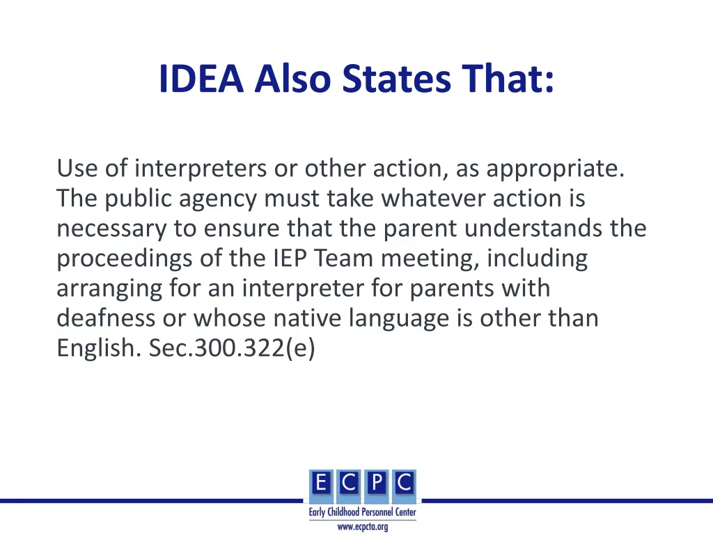 idea also states that