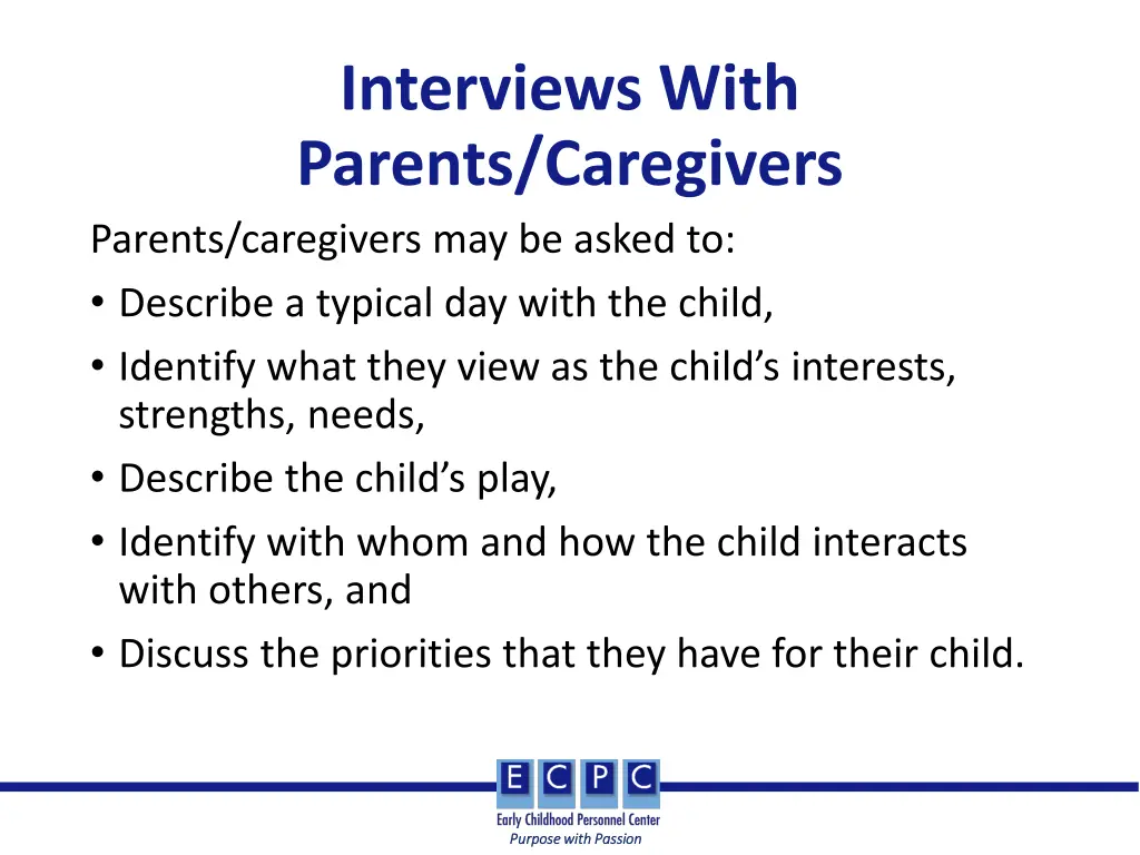 interviews with parents caregivers parents