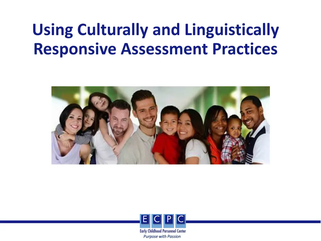 using culturally and linguistically responsive