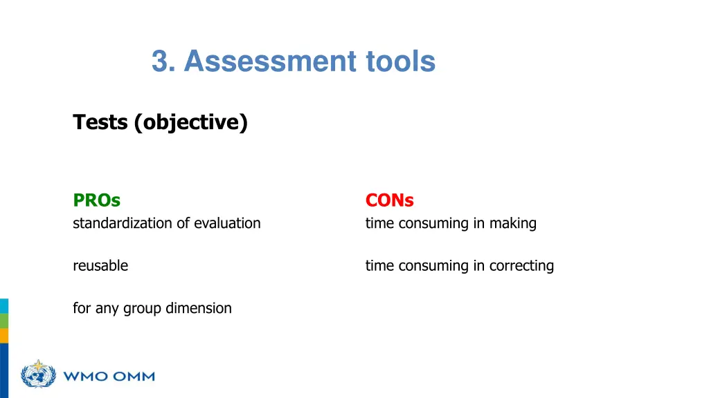 3 assessment tools 4