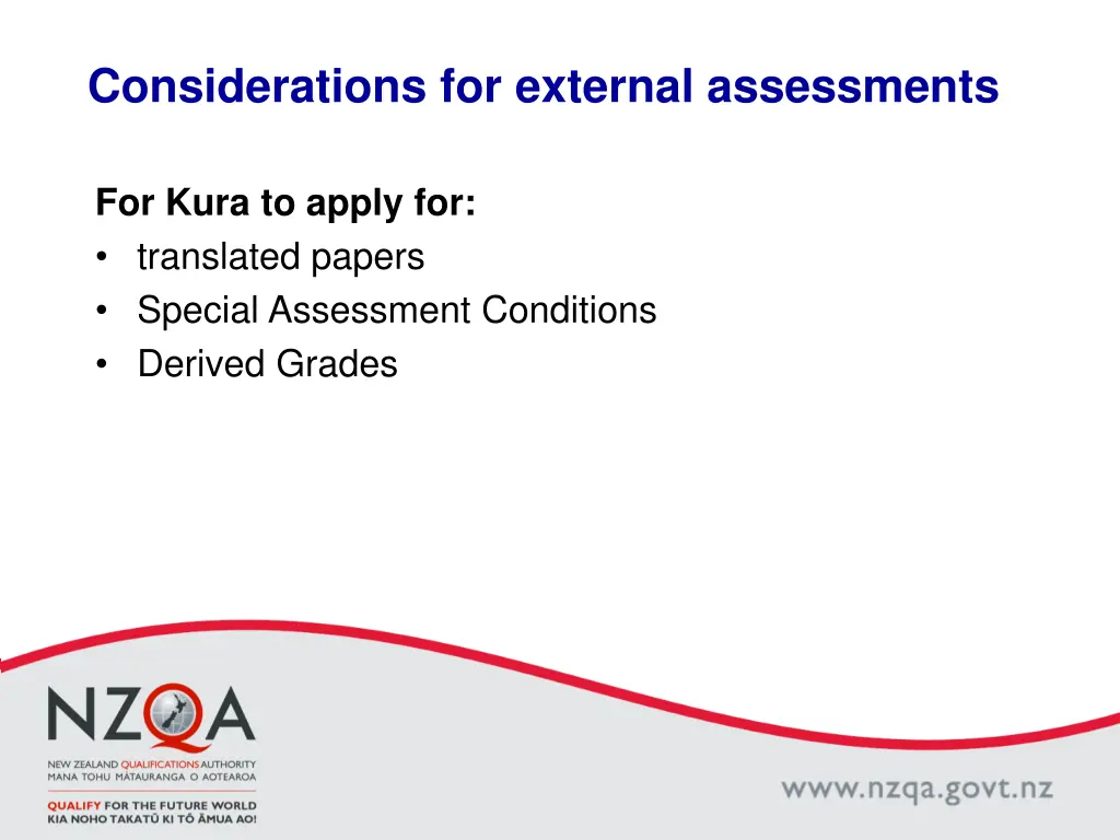 considerations for external assessments