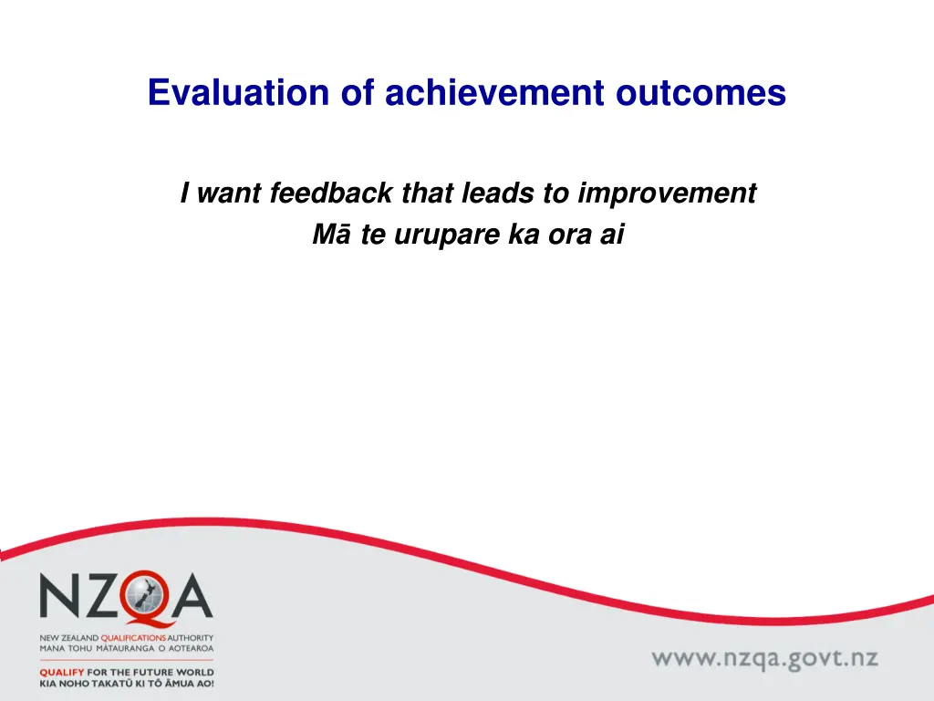 evaluation of achievement outcomes