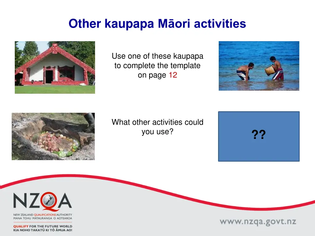 other kaupapa m ori activities