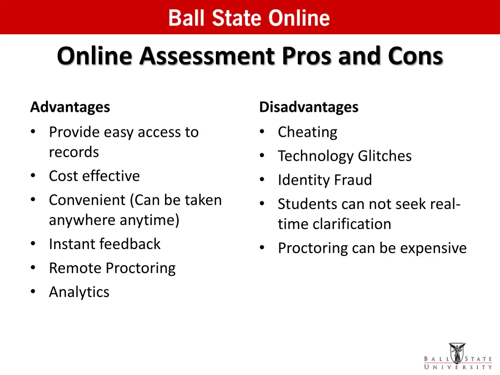 online assessment pros and cons