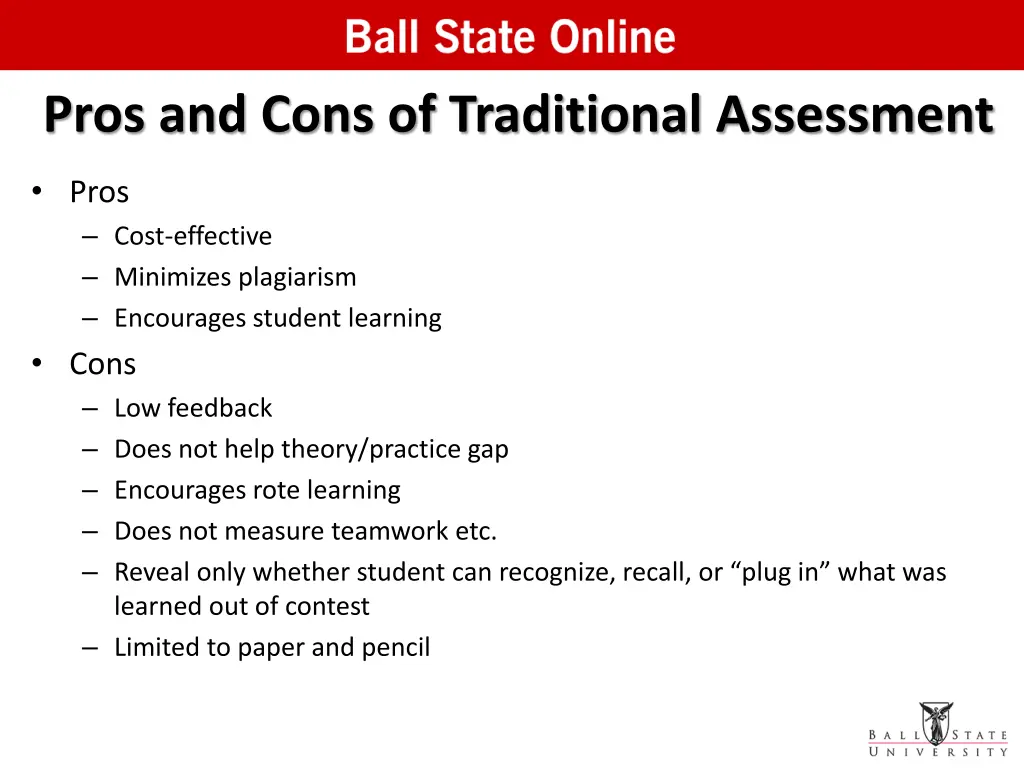 pros and cons of traditional assessment