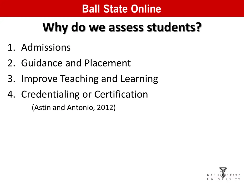 why do we assess students