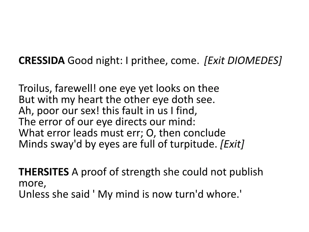 cressida good night i prithee come exit diomedes