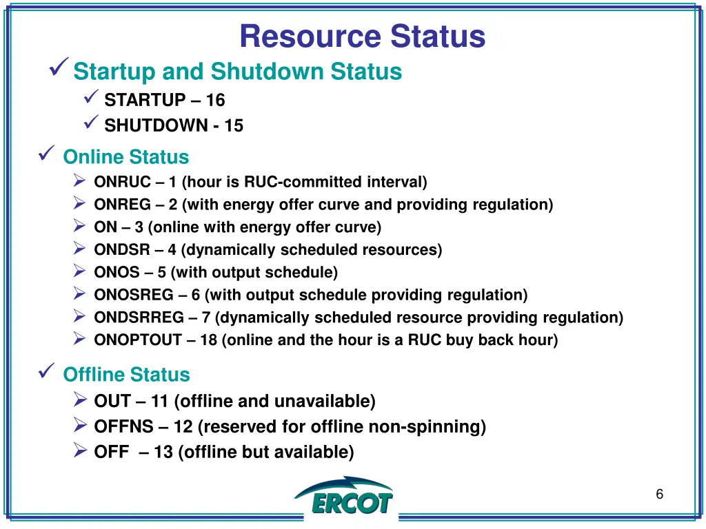 resource status