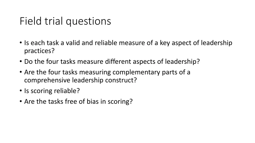 field trial questions