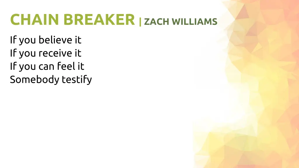 chain breaker zach williams 5