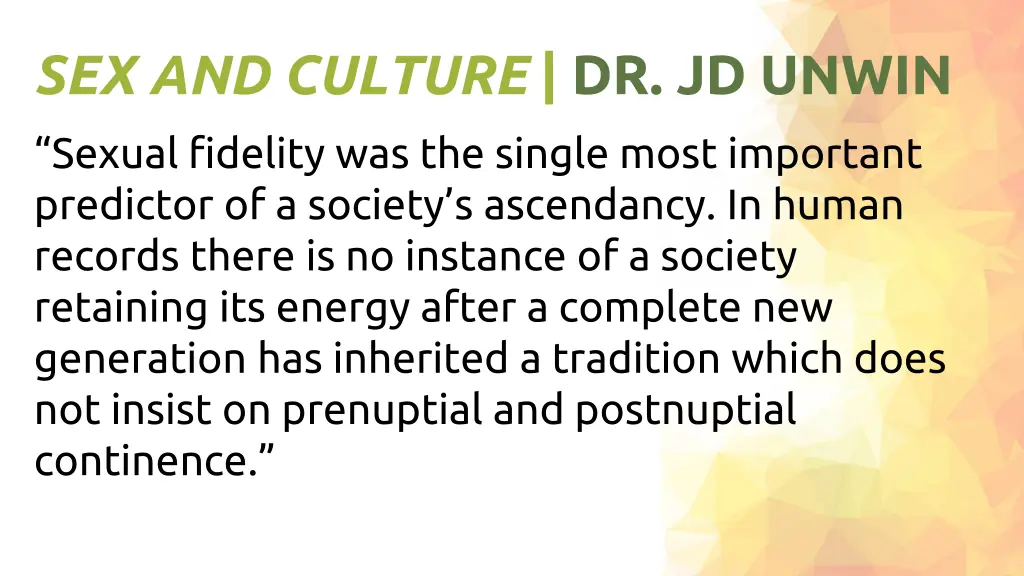 sex and culture dr jd unwin 1