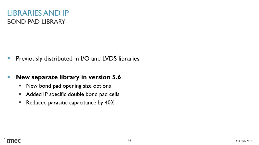 libraries and ip bond pad library