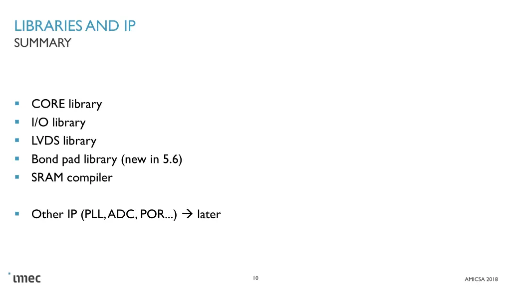 libraries and ip summary