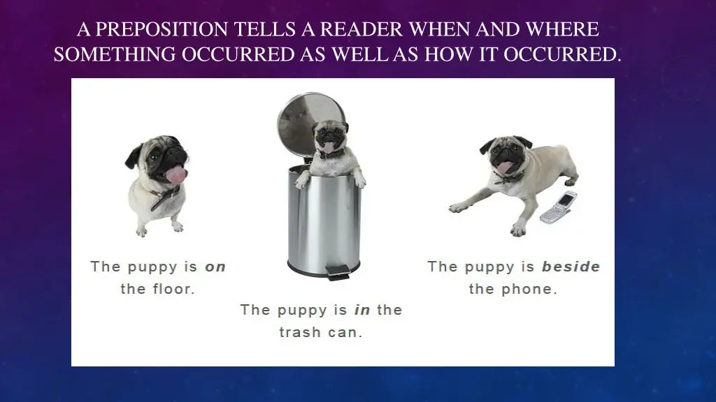 a preposition tells a reader when and where