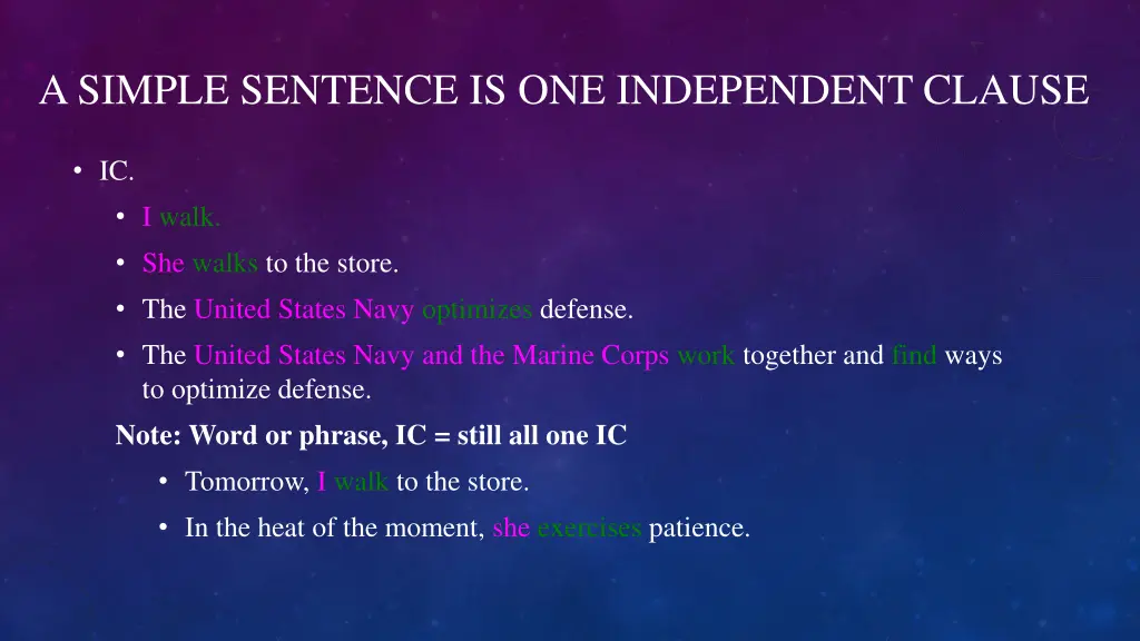 a simple sentence is one independent clause