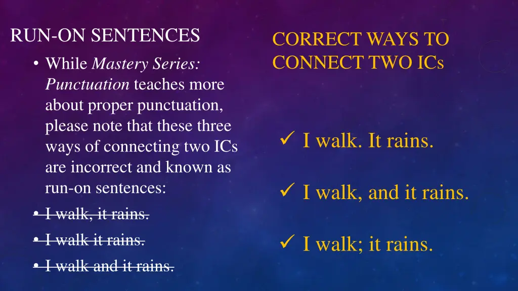 run on sentences while mastery series punctuation